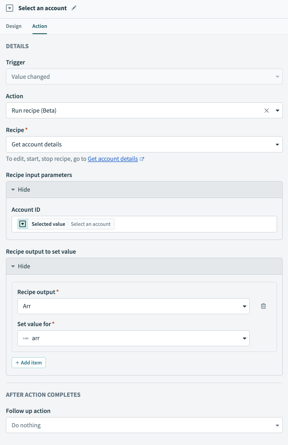 Recipe input and output configuration