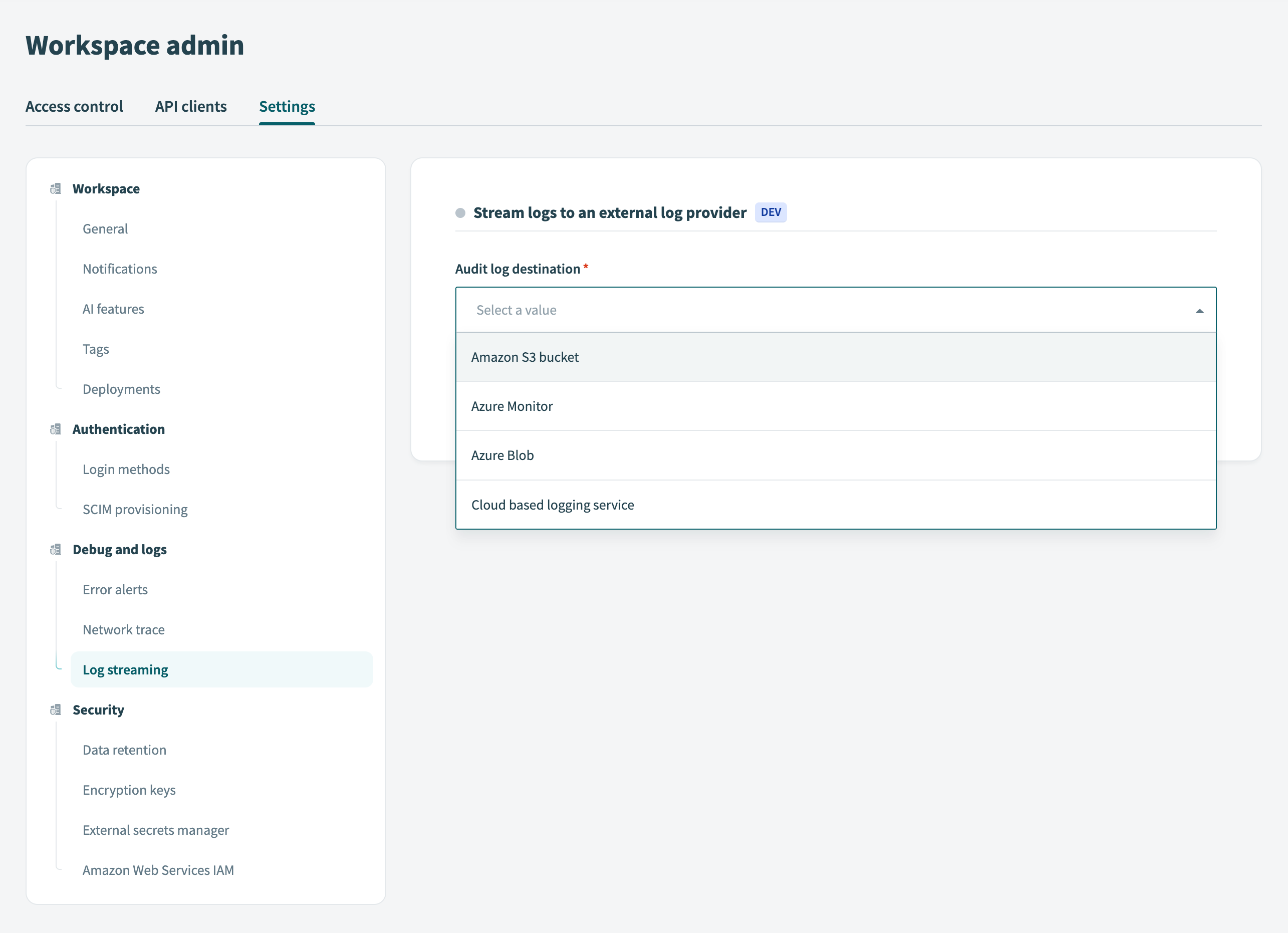 Log streaming settings