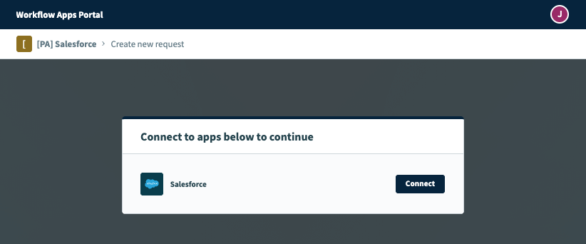 Connect promt in the Workflow apps portal